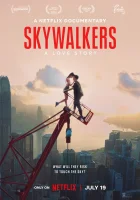 Skywalkers: История одной пары смотреть онлайн (2024)